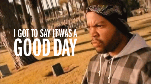Today-was-a-good-day-ice-cube-music-video-gif_medium